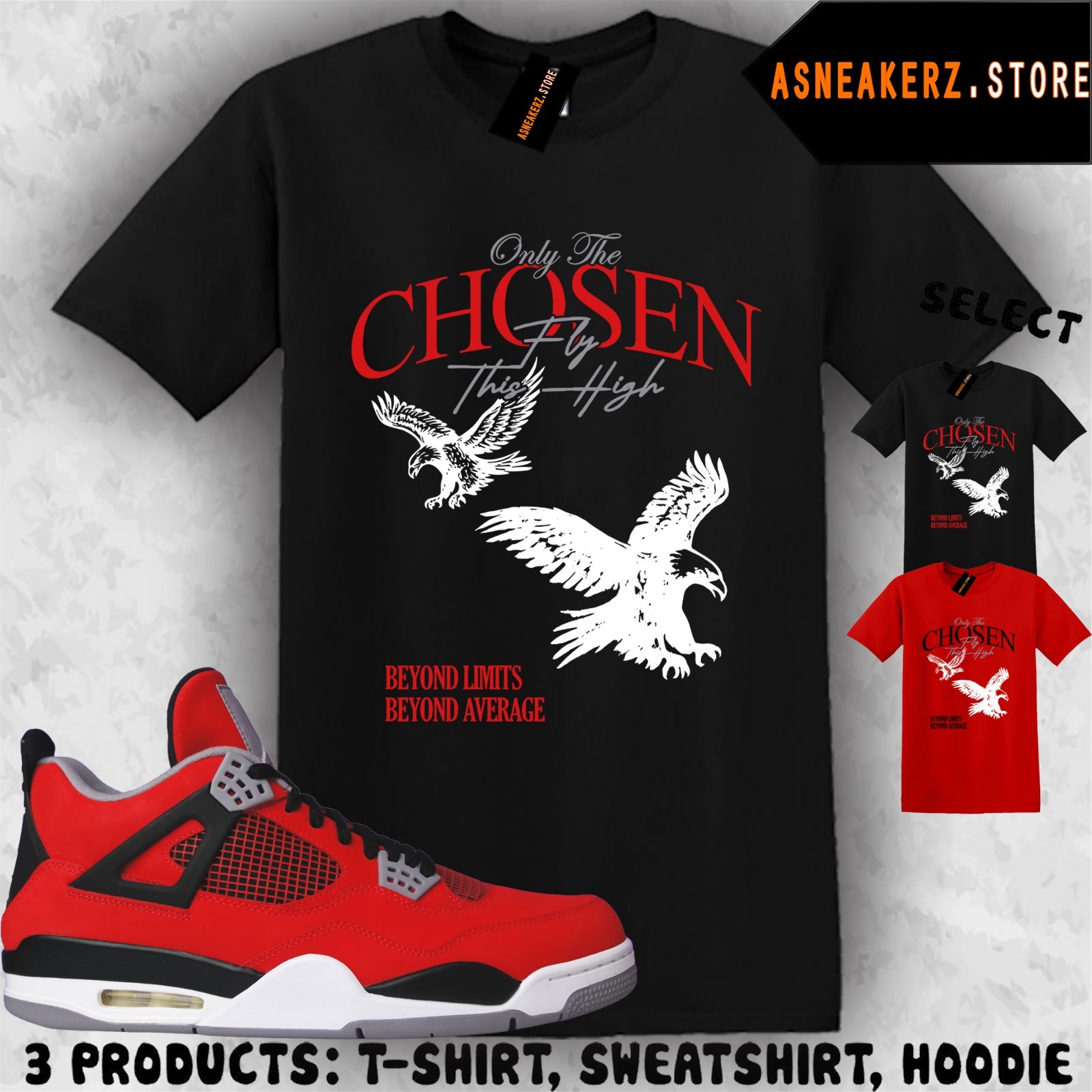 Shirt To Match AJ 4 Toro Bravo 2026 Sneaker Matching Tee Only The Chosen T-Shirt
