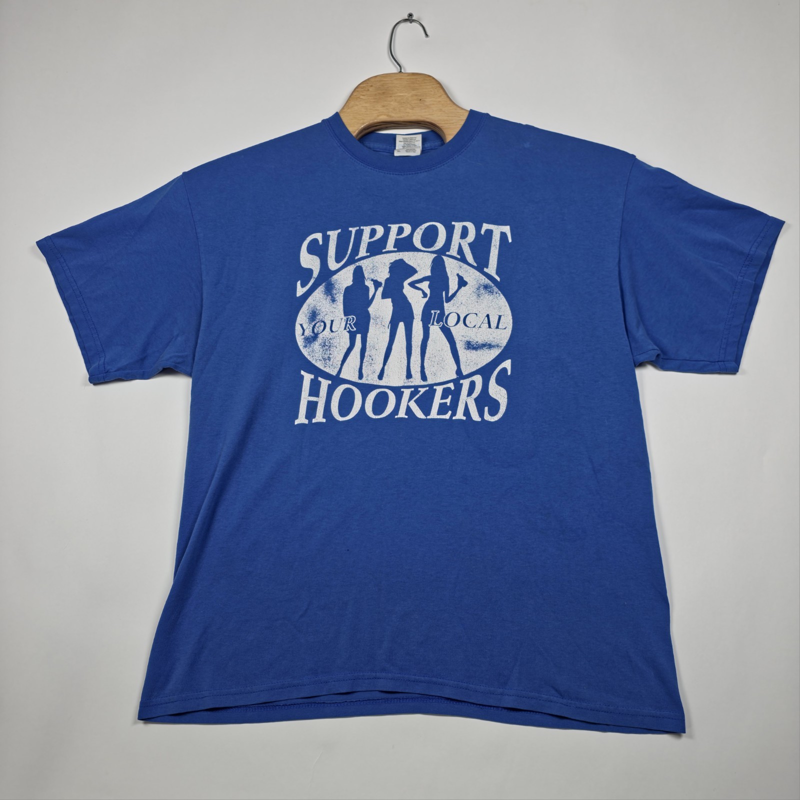 Funny Shirt Mens XL Support Your Local Hookers Graphic Tee Blue Gildan Humor VTG