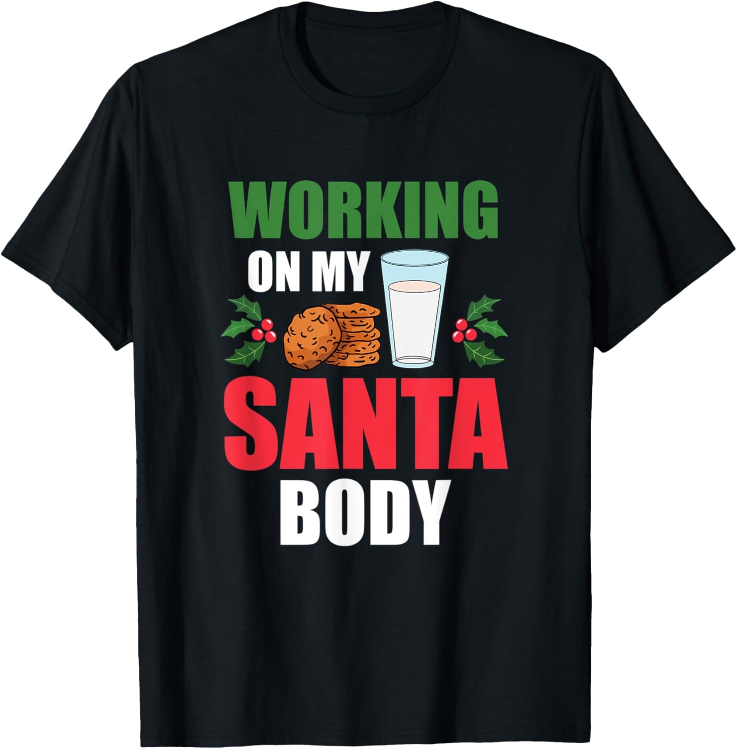 Funny Christmas Saying Clothing Mens Gifts Dad Holiday Xmas T-Shirt