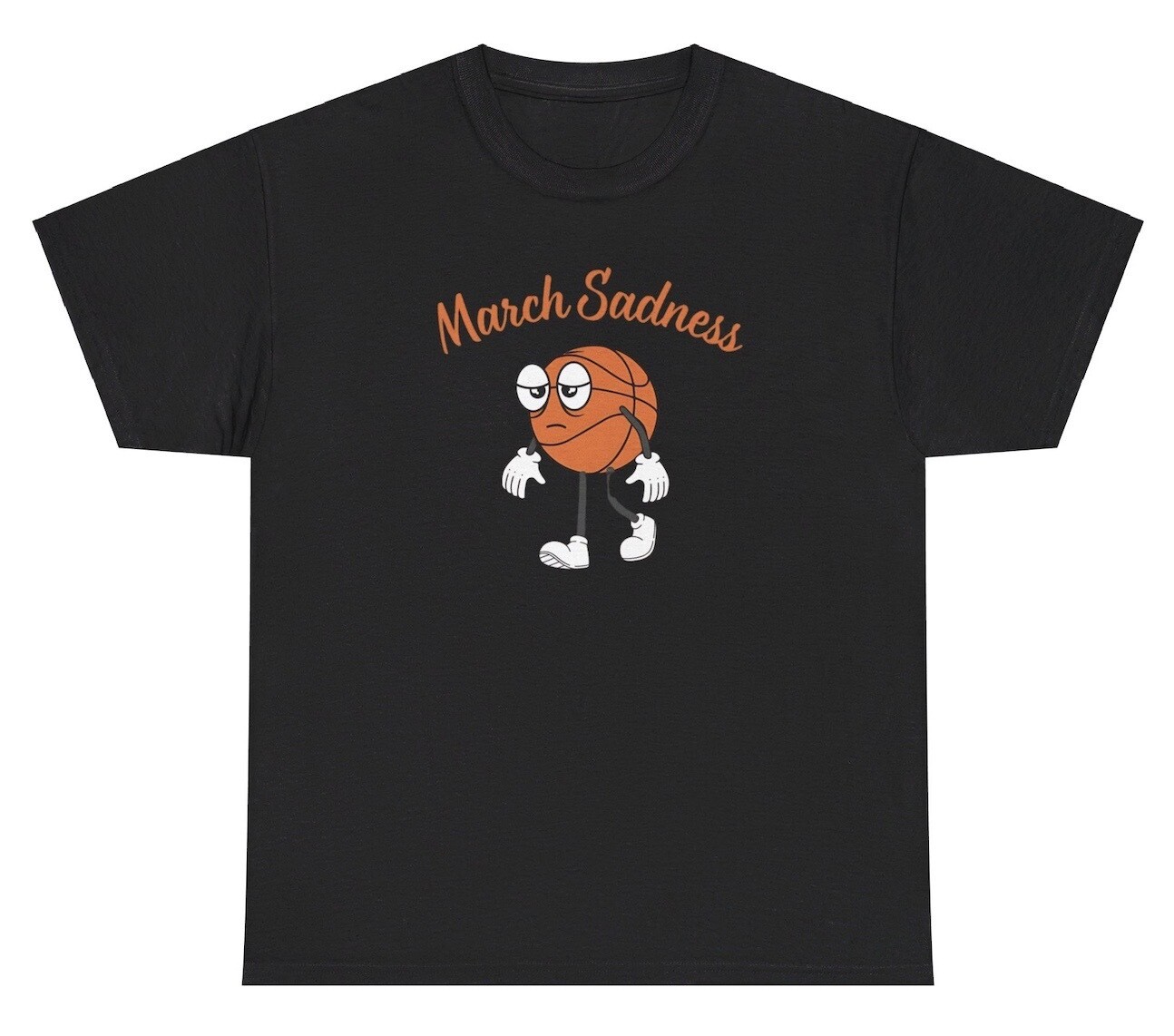 March Sadness TShirt Funny Basketball Tournament Parody Meme Cartoon Graphic Tee