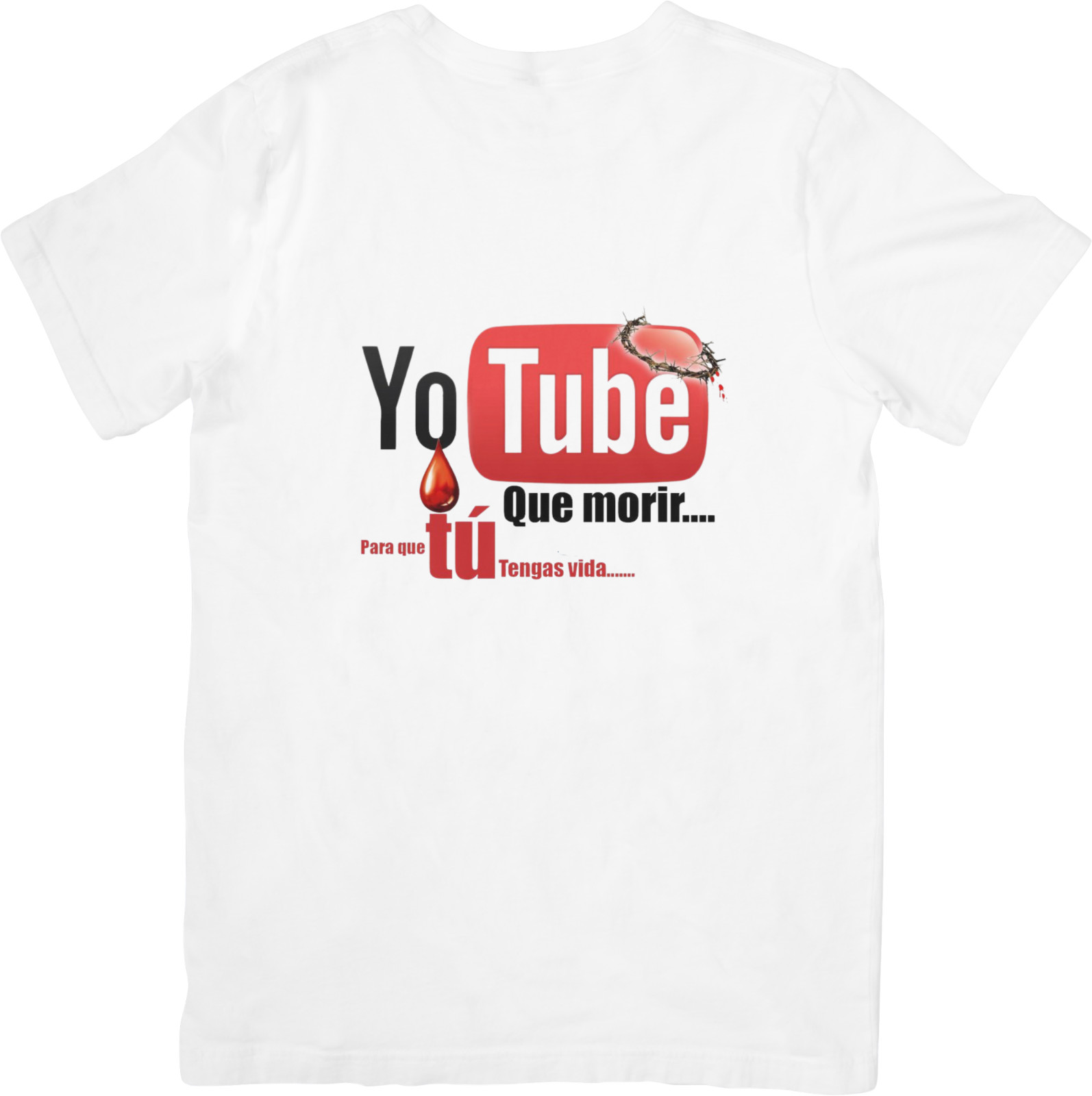 Yo Tube Que Morir Por Ti. Spanish Message T-Shirt