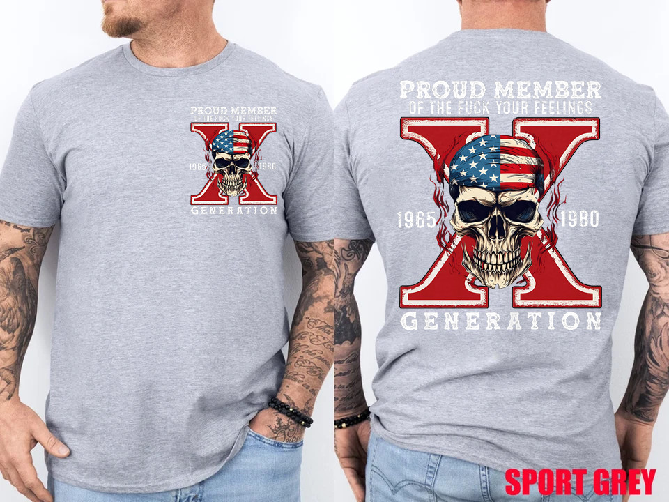 Proud Member of Your Feelings Horror Skull X Generation 2 Side T-Shirt