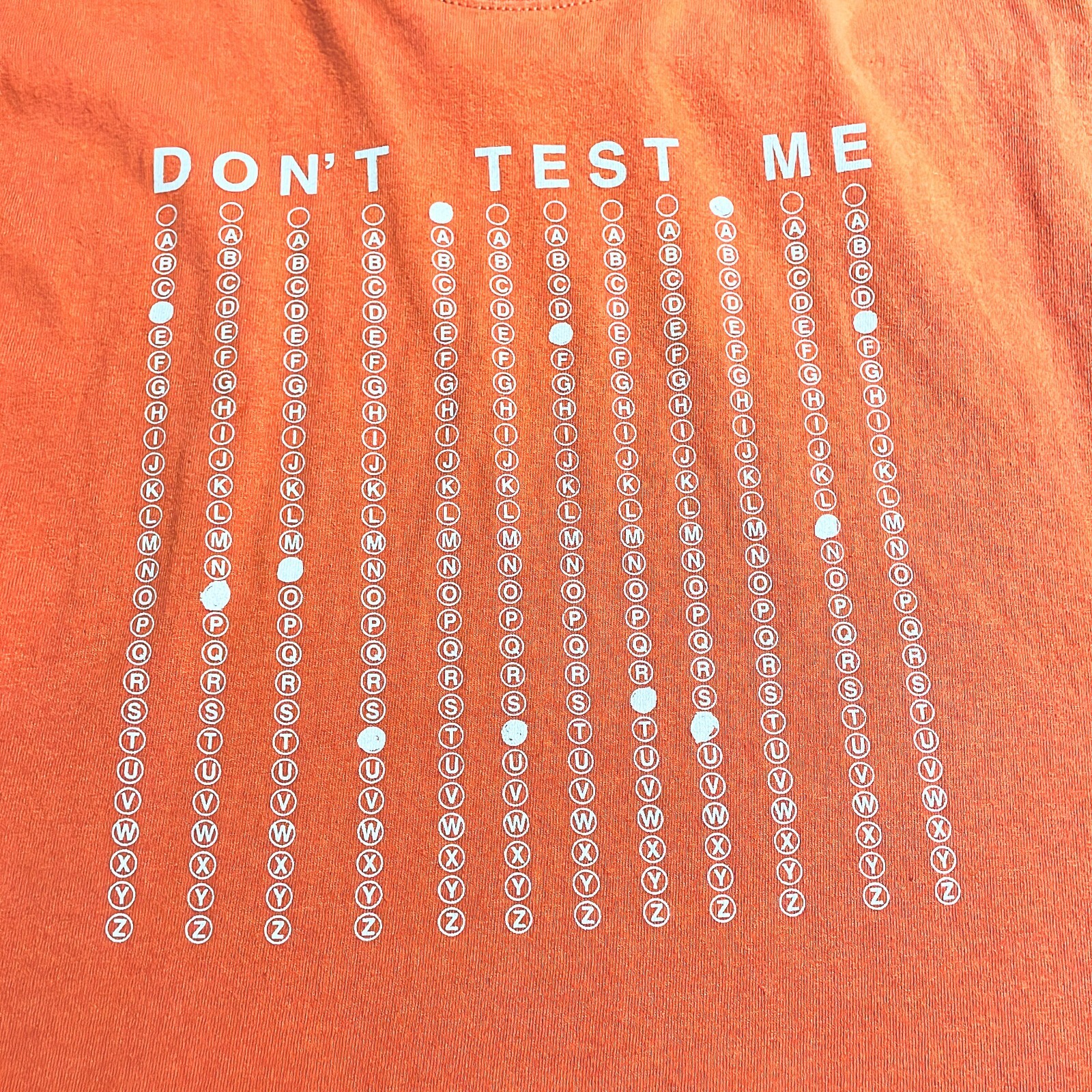 Don’t Test Me Burnt Orange T-Shirt Size M