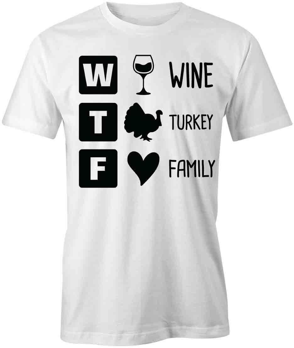 WINE TURKEY FAMILY TShirt Tee Short-Sleeved Cotton HOLIDAY CLOTHING S1WSA350