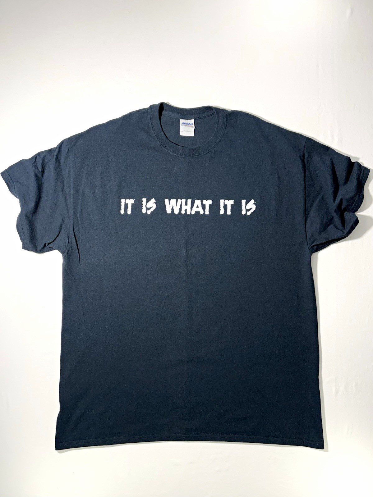Graphic Print T-Shirt “It Is What It Is” Men’s XL Black 100% Heavy Cotton