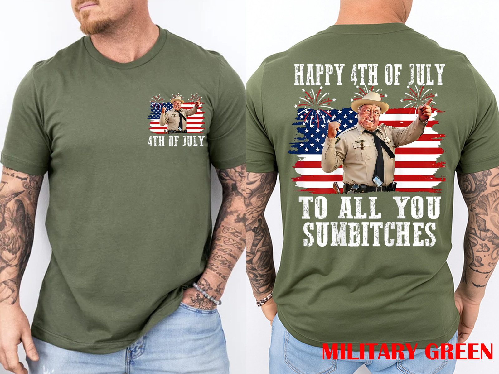 Happy 4th of July to All You Sumbitches Patriotic 2 Sides T-Shirt