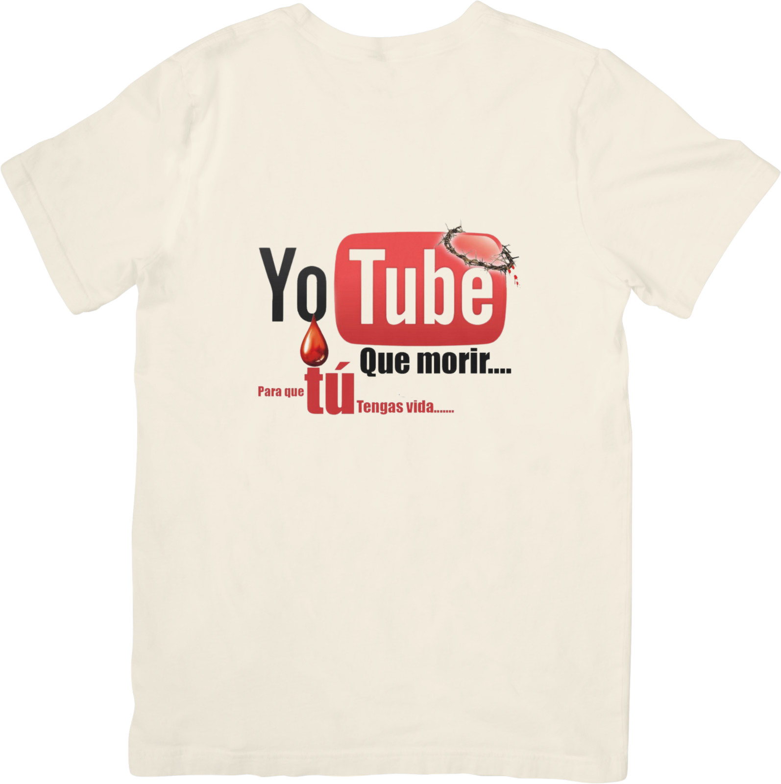 Yo Tube Que Morir Por Ti. Spanish Message T-Shirt