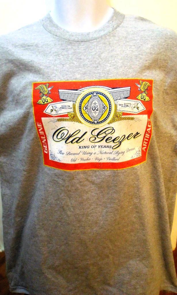 Old Geezer King of Years Grey T Shirt Lge Shirts Happen Machine Wash Gray Parody