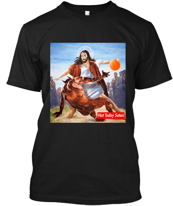 NWT NOT TODAY SATAN JESUS CROSSOVER BASKETBALL PARODY VINTAGE GIFT T-SHIRT S-3XL