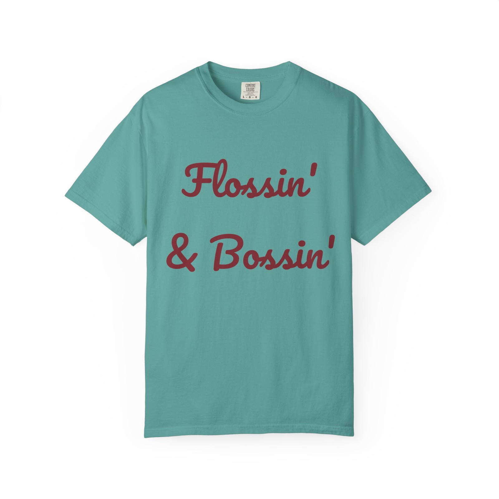 Flossin’ & Bossin’ T-shirt | Script Text Graphic Tee, Streetwear Slogan