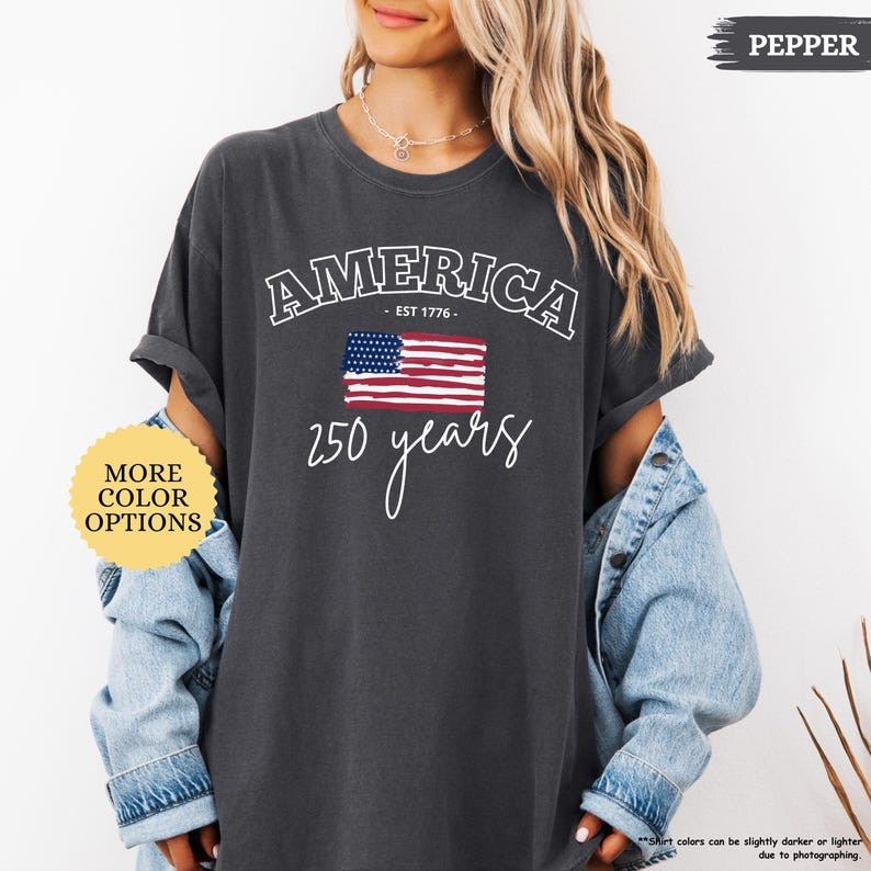 Comfort Colors America 250 Years Shirt 4th Of July American Flag Patriotic Gift