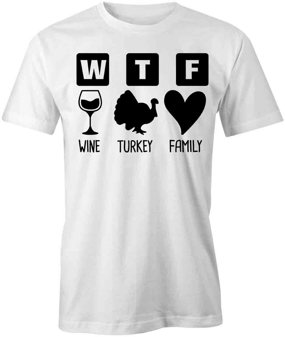 WINE TURKEY FAMILY TShirt Tee Short-Sleeved Cotton HOLIDAY CLOTHING S1WSA350
