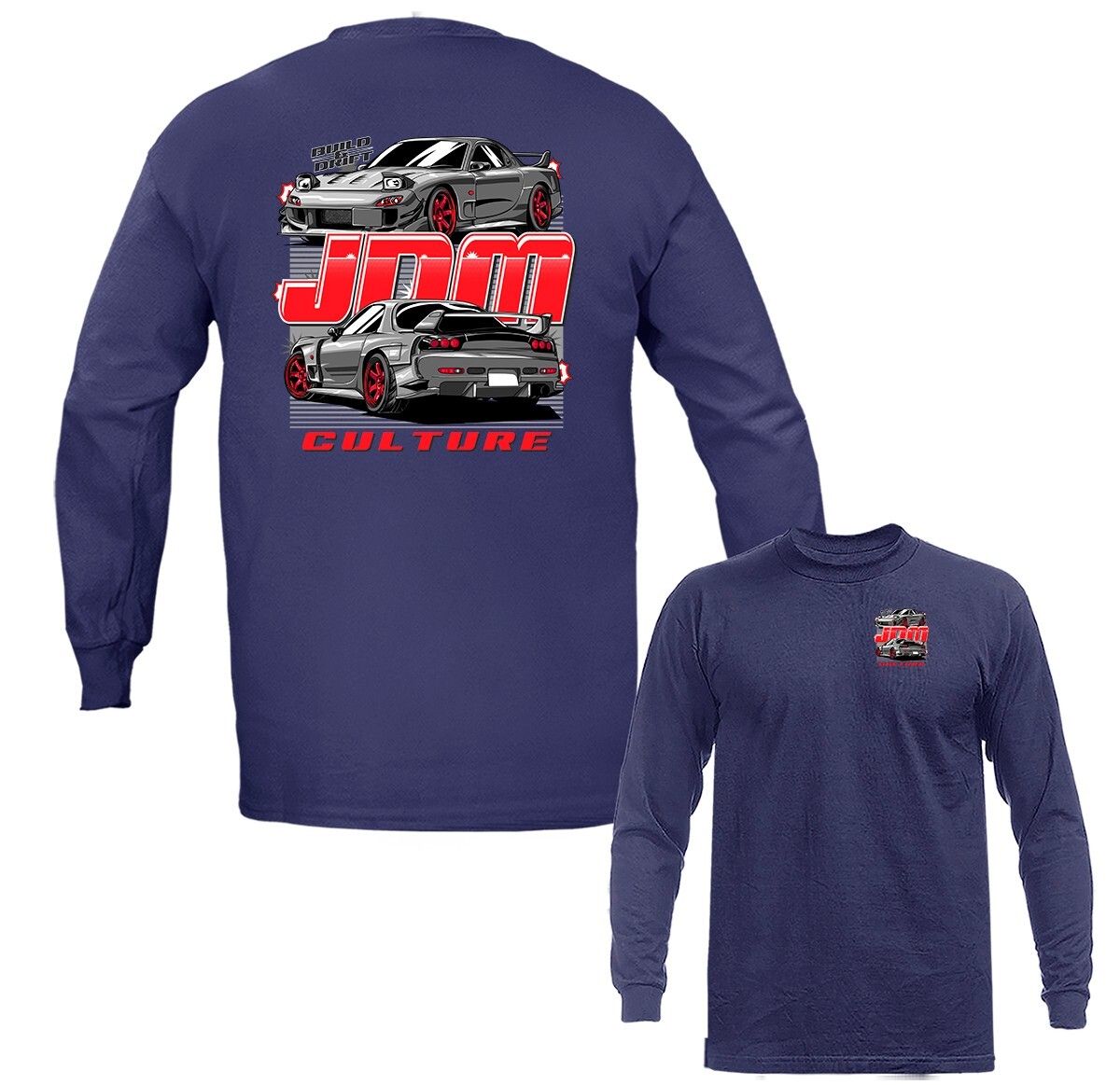 JDM Culture Imported Tuned Custom JDM Sports Car Long Sleeve